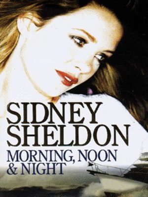 cover image of Morning, noon and night